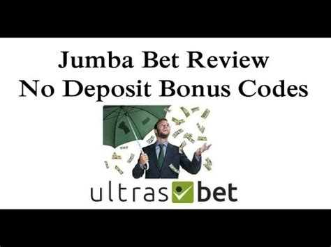 jumba bet no deposit bonus codes march 2020